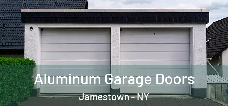  Aluminum Garage Doors Jamestown - NY