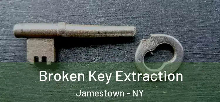  Broken Key Extraction Jamestown - NY