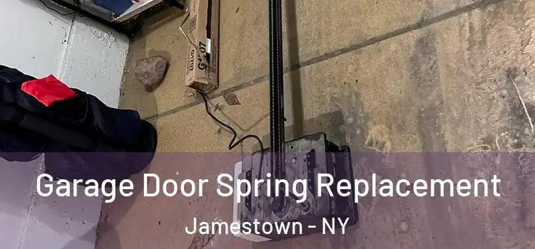  Garage Door Spring Replacement Jamestown - NY